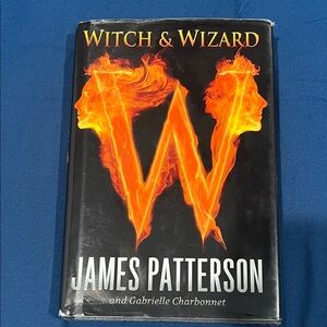 Witch & Wizard Hard Cover Book by James Patterson